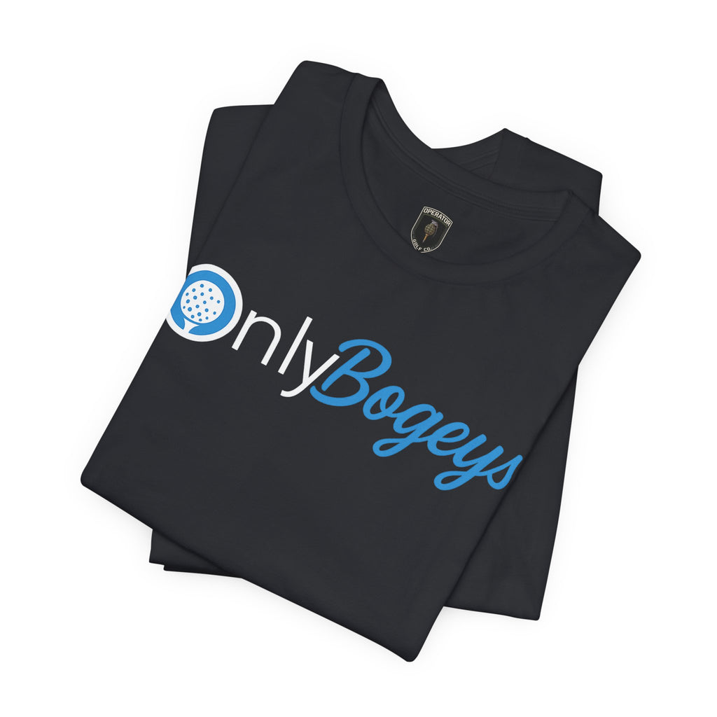 Only Bogeys Range Tee